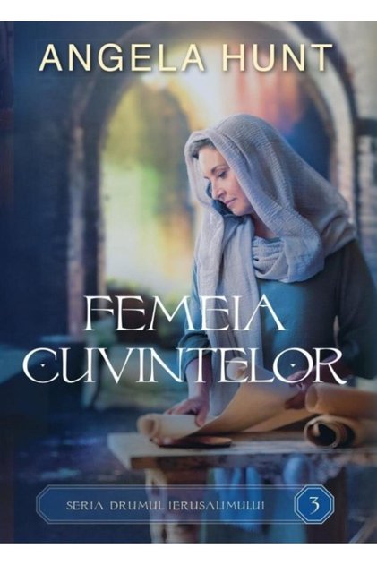 Femeia cuvintelor (Volumul 3 din seria Drumul Ieru