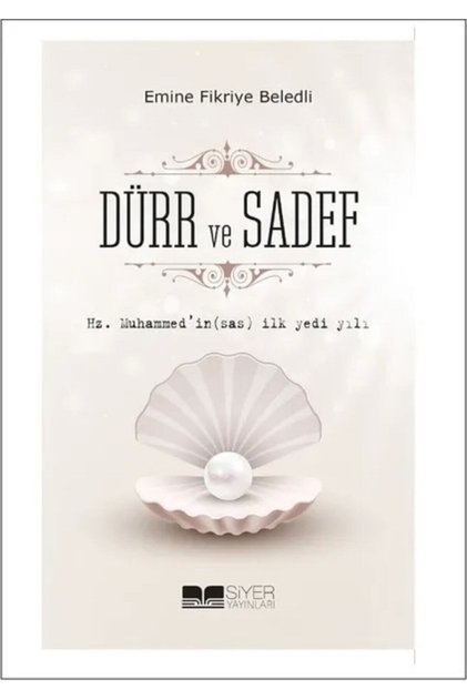 Hz Muhammedin Sas First Seven Years Dürr and Sadef