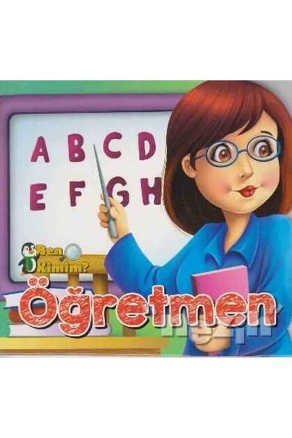 Ben Kimim? - Öğretmen