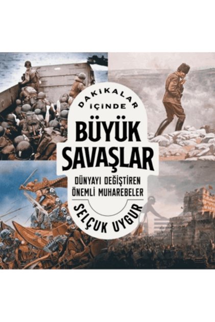 Dakikalar İçinde Büyük Savaşlar