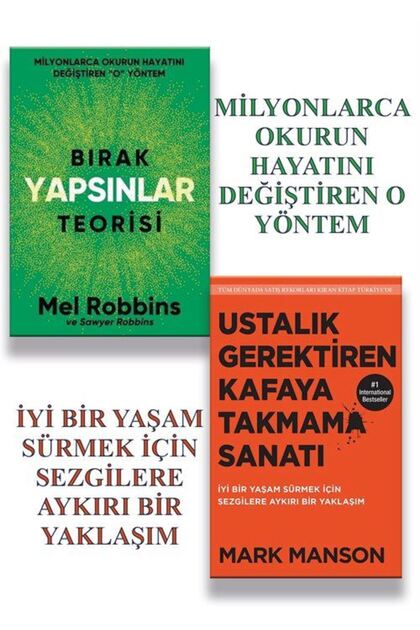 Bırak Yapsınlar Teorisi & Ustalık Gerektiren Kafaya Takmama Sanatı (2 Kitap Set)