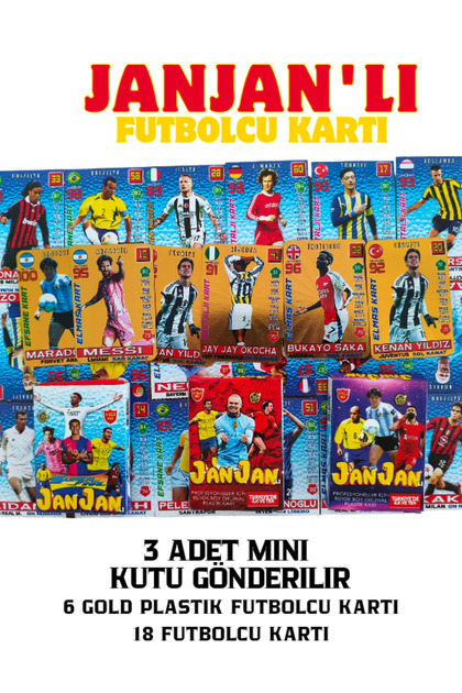 JANJAN'LI FUTBOLCU KARTLARI 3 ADET KUTU İCİNDE 6 PLASTİK GOLD KART 18 ADET FUTBOLCU KARTI