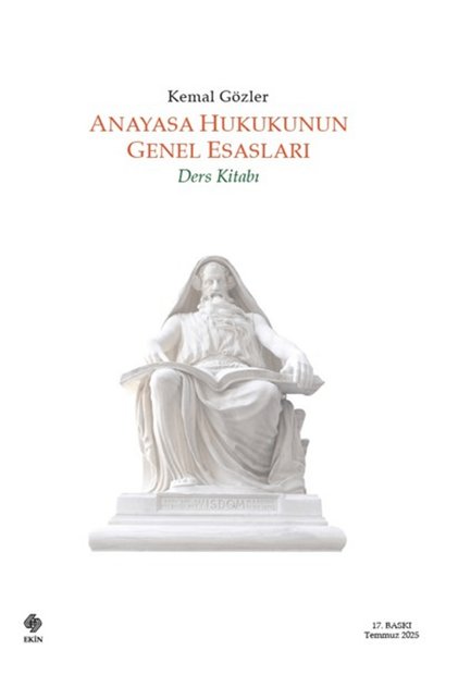 Anayasa Hukukunun Genel Esasları / Kemal Gözler / / 9786255968920