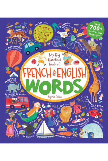 My Big Barefoot Book of French and English Words