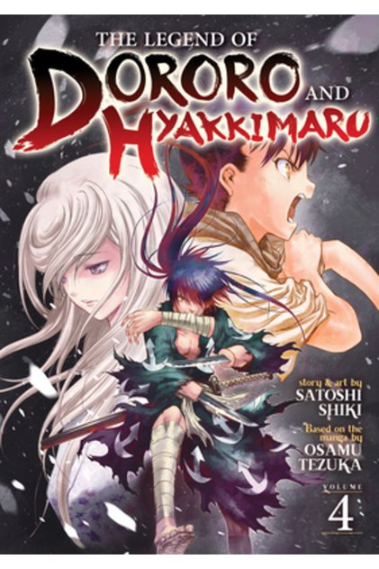 The Legend of Dororo and Hyakkimaru Vol. 4