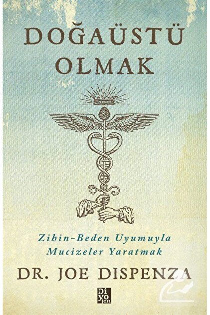 Diyojen Yayıncılık Doğaüstü Olmak - Fiyatı, Yorumları