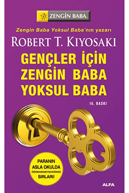 Gençler İçin Zengin Baba Yoksul Baba / Robert T. Kiyosaki / / 9786051066097