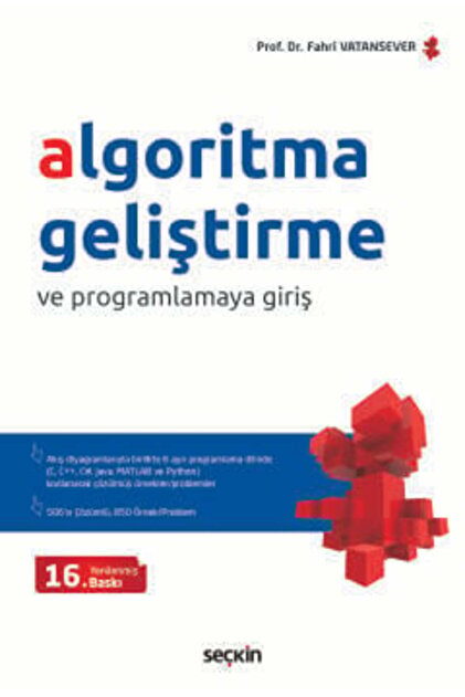 Algoritma Geliştirme ve Programlamaya Giriş (Akış Diyagramlarıyla Birlikte 6 Ayrı Programlama Dilind