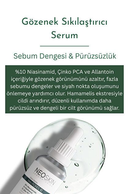 NEOSKIN Gözenek Sıkılaştırıcı, Siyah Nokta Ve Akne Karşıtı Serum