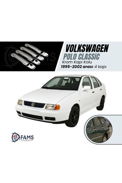 Vw Polo Classic Krom Kapı Kolu 4 Kapı 1995-2002 Paslanmaz Çelik (ÇİFT DELİK)
