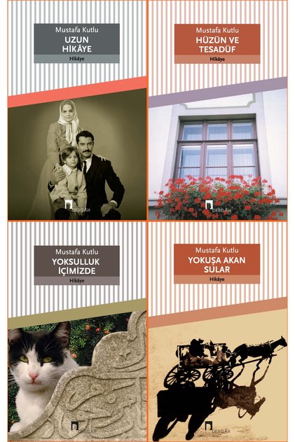 Mustafa Kutlu 4 Kitap Set ( Uzun Hikaye / Hüzün ve Tesadüf / Yoksulluk İçimizde / Yokuşa Akan Sular)