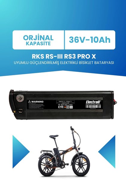 RKS RS-III RS3 PRO X Uyumlu 36V 10Ah Güçlendirilmiş Elektrikli Bisiklet Bataryası