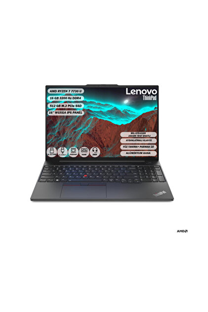LENOVO Thinkpad E16 Gen 1 Amd Ryzen™ 7 7730u 16 Gb 512 Gb Ssd 16