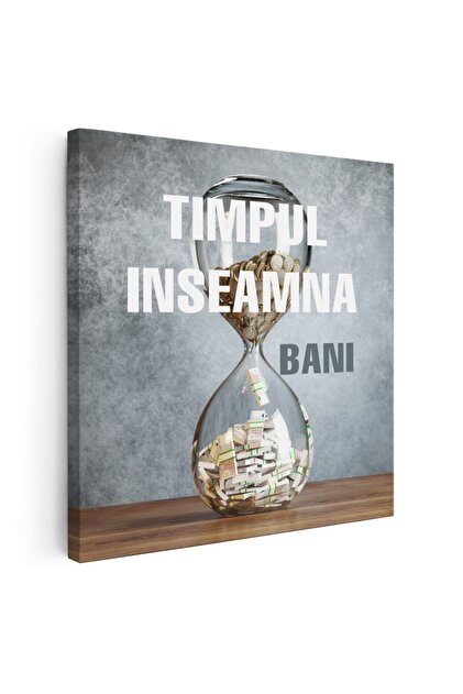 Tablou mesaj motivational despre timp, gri, cod 1466