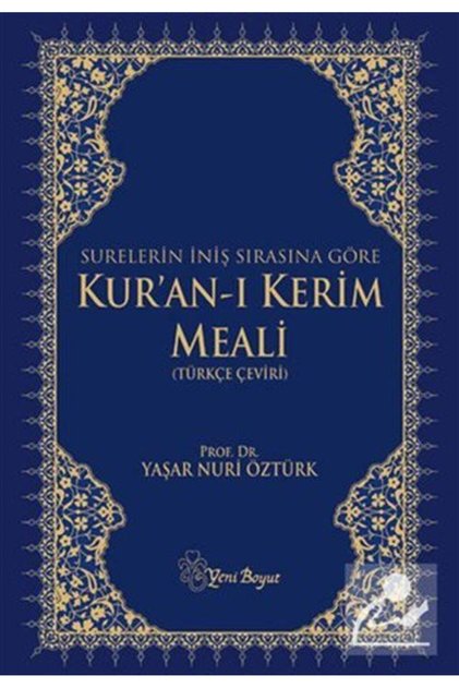Surelerin İniş Sırasına Göre Kur'an-ı Kerim Meali (Türkçe Çeviri)