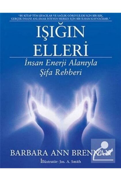 Işığın Elleri