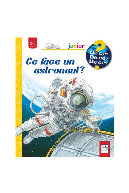 Carte pentru copii - Ce face un astronaut?
