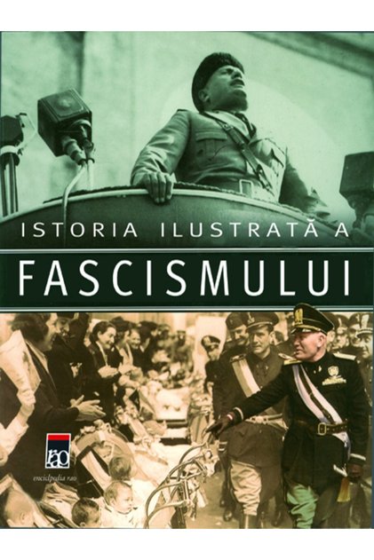 Istoria ilustrata a fascismului