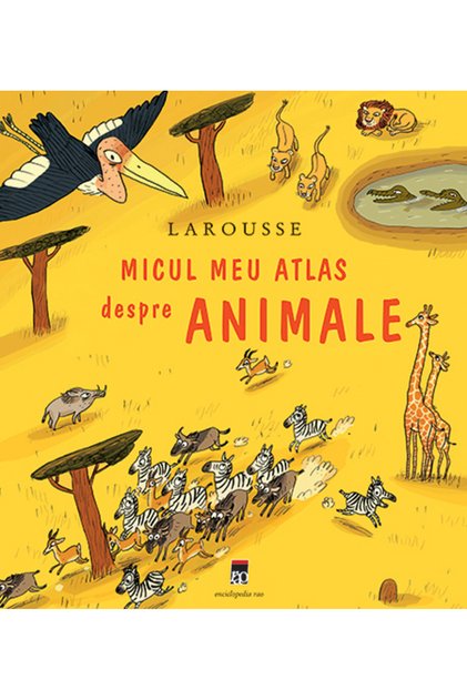 Micul meu atlas despre animale