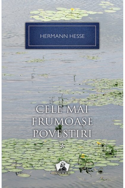 Cele mai frumoase povestiri vol.1- Colectia Nobel