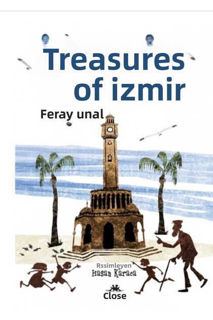 Izmir’in Hazineleri / Feray Ünal / / 9789752493971