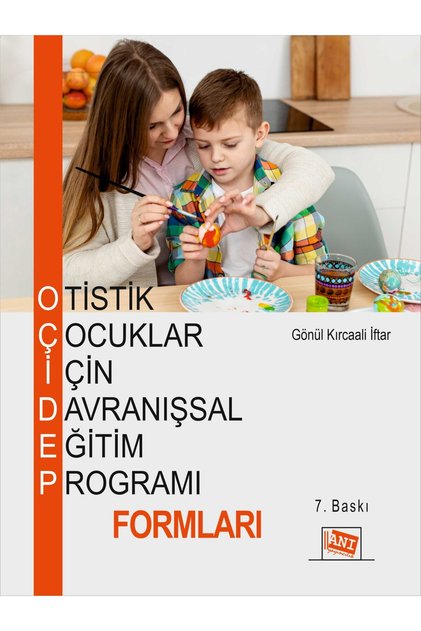 Otistik Çocuklar İçin Davranışsal Eğitim Programı Formları