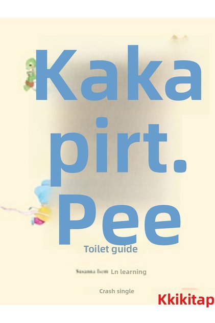 Potty, Pee, and Toilet Training Susanna Isern