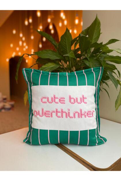 Cute but Overthinker Written Pink Striped Decorative Green Suede Throw Pillow Cover - 43X43Cm