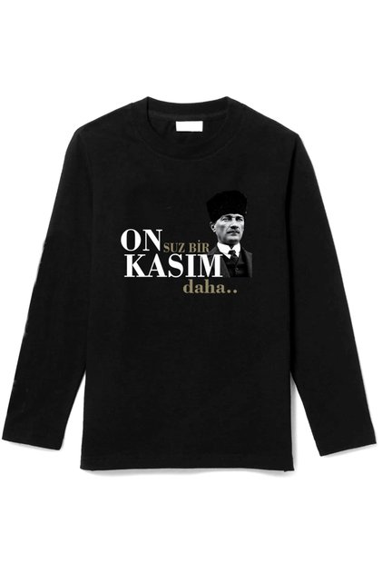 UZUN KOLLU ON'suz Bir KASIM daha baskılı 10 kasım atatürk baskılı çocuk tişört