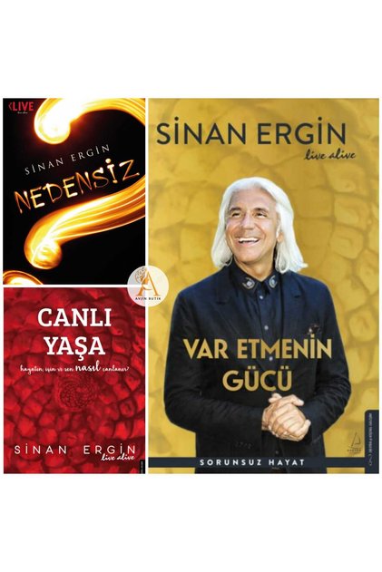 Sinan Ergin 3 Kitap Set/Var Etmenin Gücü/Canlı Yaşa /Nedensiz
