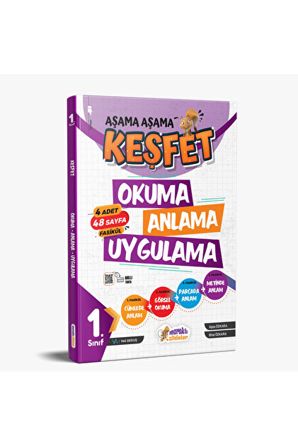 meraklı zihinler 1.SINIF KEŞFET OKUMA,ANLAMA,UYGULAMA (AŞAMA AŞAMA