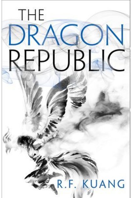 Poppy War 2: Dragon Republic