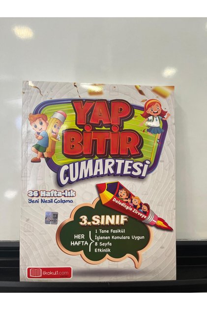 3.SINIF YAP BİTİR CUMARTESİ 36 HAFTA LIK YENİ NESİL ÇALIŞMA YENİ MAARİF MODEL İLKOKUL1.COM YAYINLARI