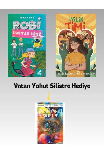 3 Book Set / Robi Kurtar Bizi - İyilik Timi - Vatan Yahut Silistre
