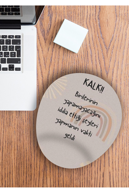Kalk! Motivasyon Baskılı Mouse Pad