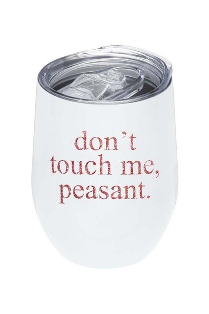 White Insulated 12oz Tumbler with Lid - "Don't Touch Me"