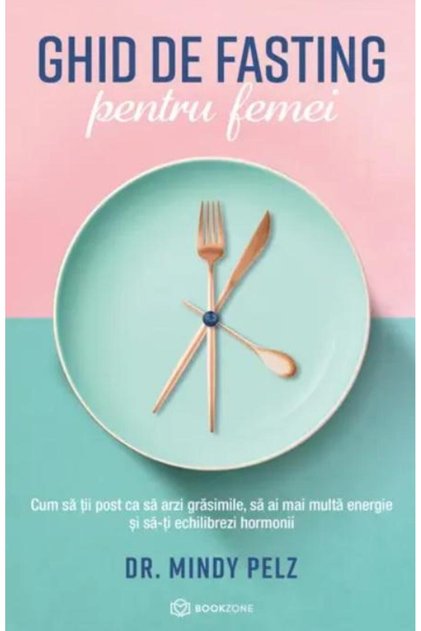 Ghid de fasting pentru femei. Cum sa tii post ca s