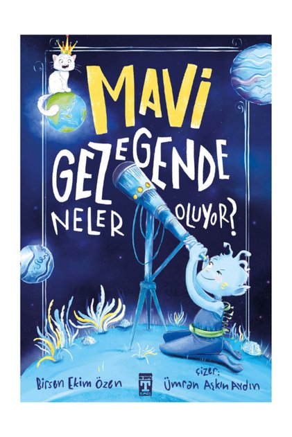 Timaş Mavi Gezegende Neler Oluyor ? 5. ve 6. Sınıf Hikaye Kitabı