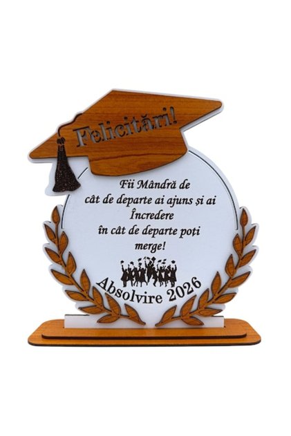 Cadou personalizat de absolvire din lemn cu mesaj gravat „Fii mândră...”, model 2 - Fată, 20cm, alb