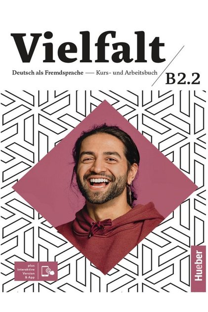Vielfalt B2.2 Kurs- und Arbeitsbuch plus interaktive Version