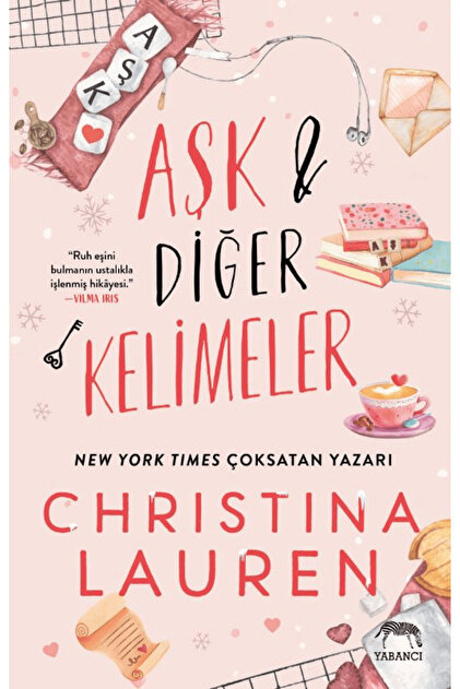 Yabancı Yayınları Aşk ve Diğer Kelimeler / Christina Lauren