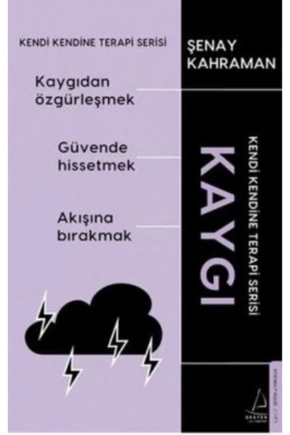 Kaygı & Kendi Kendine Terapi Serisi