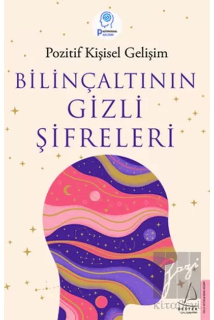 Bilinçaltının Gizli Şifreleri
