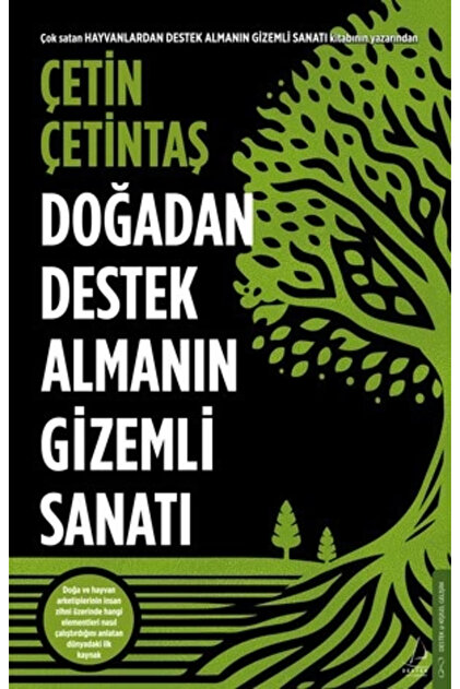 Destek Yayınları Doğadan Destek Almanın Gizemli Sanatı - Fiyatı