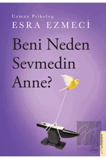 Beni Neden Sevmedin Anne?
