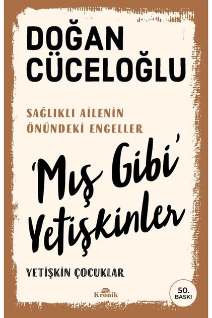 Mış Gibi Yetişkinler