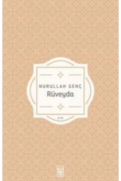 Rüveyda kitabı Nurullah Genç Timaş Yayınları