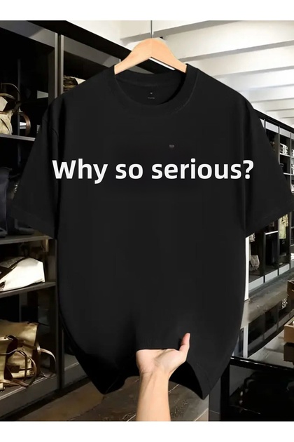 Why so Serious Text Detailed Basic T-Shirt
