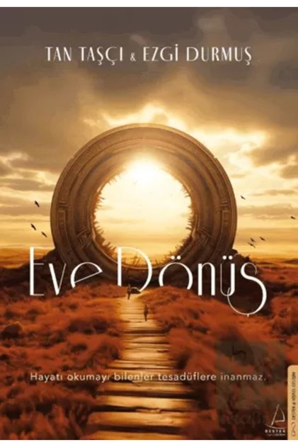 Eve Dönüş / Destek Yayınları / Tan Taşçı, Ezgi Durmuş