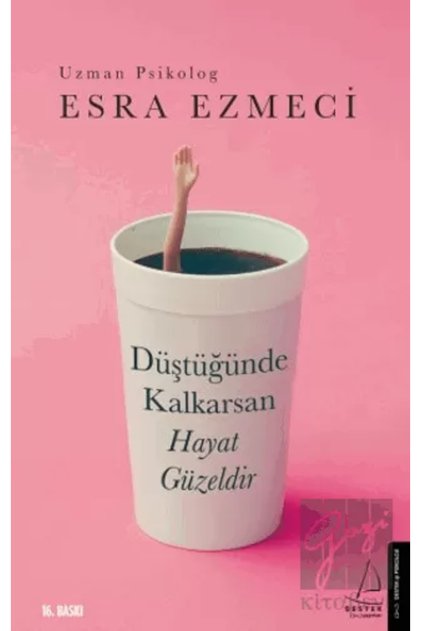 Düştüğünde Krsan Hayat Güzeldir